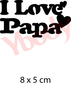 I love Papa Tattoo Schablone Kinder
